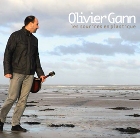 Olivier Gann - Les sourires en plastiques